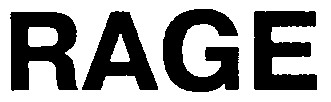 rage