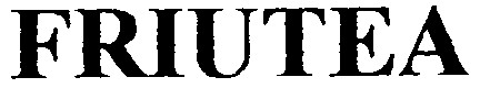 friutea