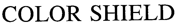 COLOR SHIELD