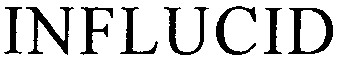 INFLUCID