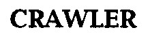 CRAWLER