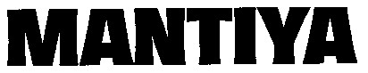 MANTIYA