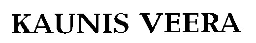 KAUNIS VEERA