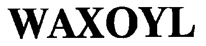 WAXOYL