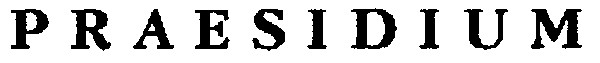 PRAESIDIUM