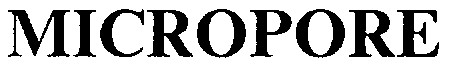 micropore