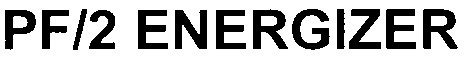 p/f 2 energizer