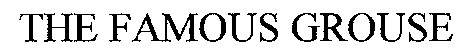 The famous grouse