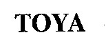 TOYA