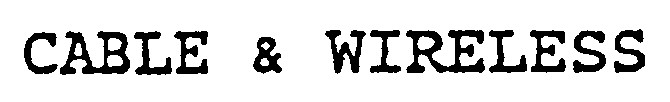 CABLE & WIRELESS