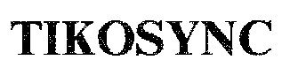 tikosync