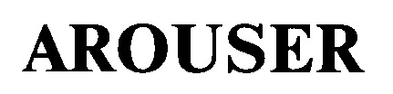AROUSER
