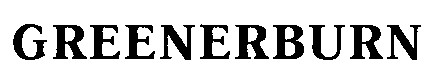 GREENERBURN