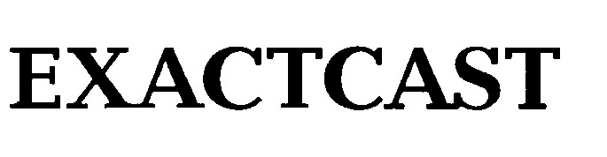exactcast
