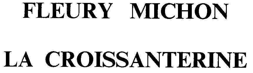 fleury michon la croissanterine