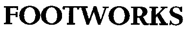 footworks