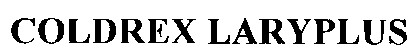 coldrex laryplus