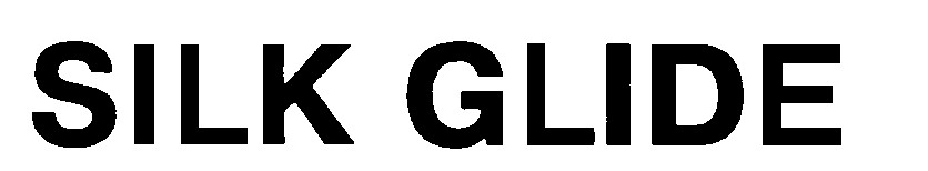 silk glide