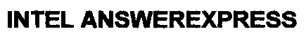 intel answerexpress