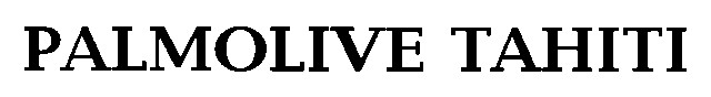 palmolive tahiti