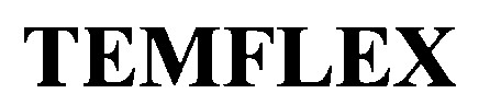 temflex
