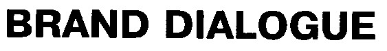 brand dialogue