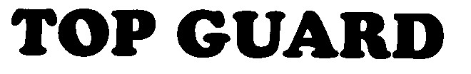top guard