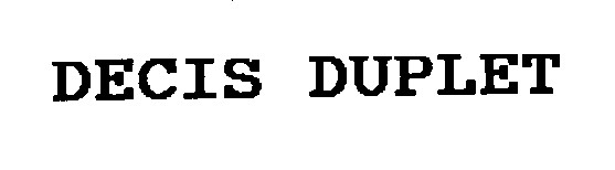 decis duplet