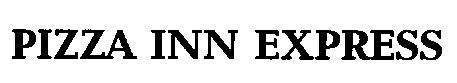 pizza inn express