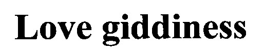 love giddiness