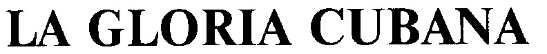 la gloria cubana