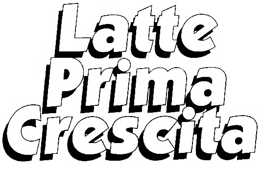 latte prima crescita