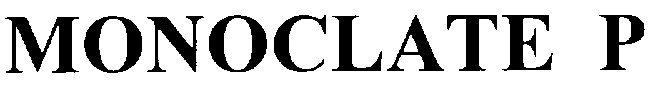 monoclate p