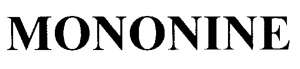 mononine