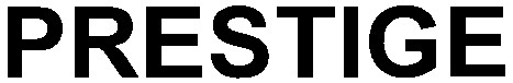 prestige