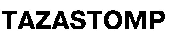 tazastomp
