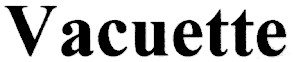 vacuette