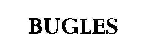 bugles