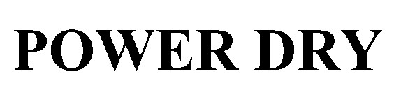 power dry