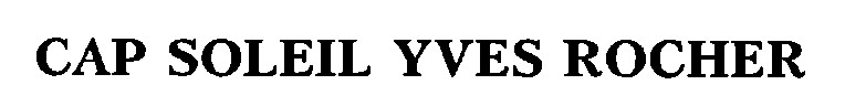 cap soleil yves rocher