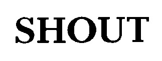 shout