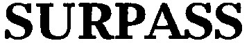 surpass