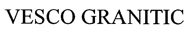 vesco granitic