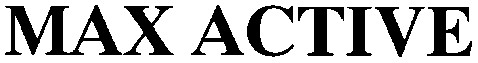 max active