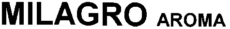 milagro aroma