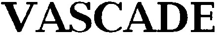 vascade