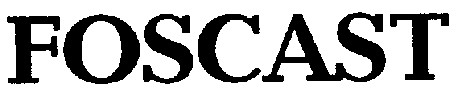 foscast