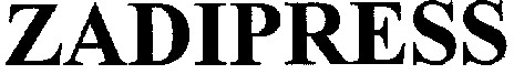 zadipress