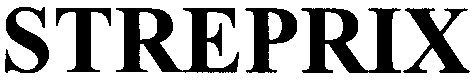 streprix