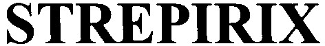 strepirix